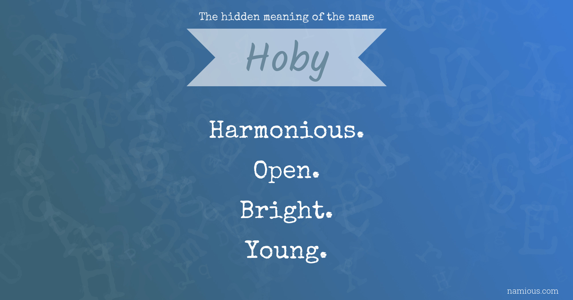 The hidden meaning of the name Hoby