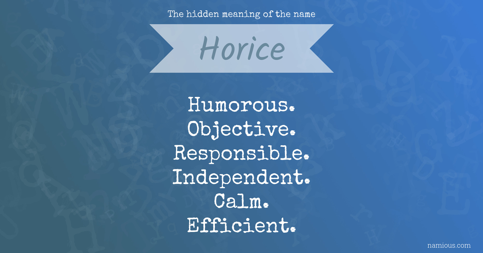 The hidden meaning of the name Horice