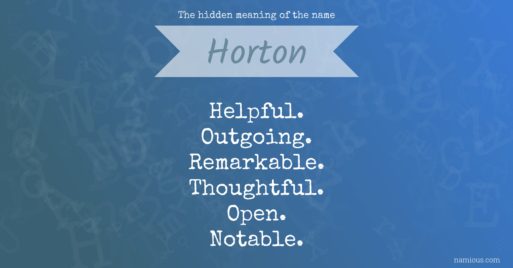 The hidden meaning of the name Horton