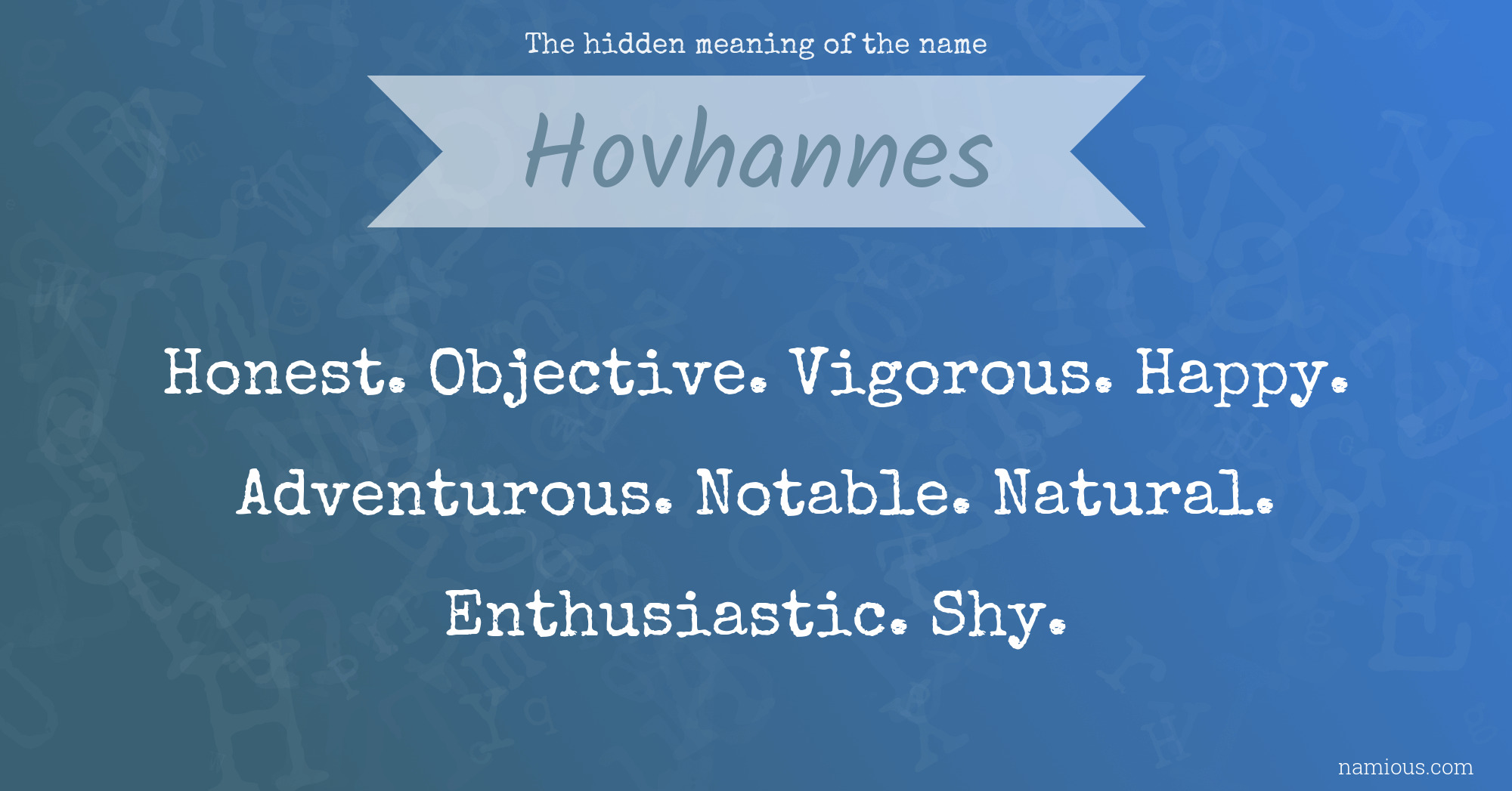 The hidden meaning of the name Hovhannes