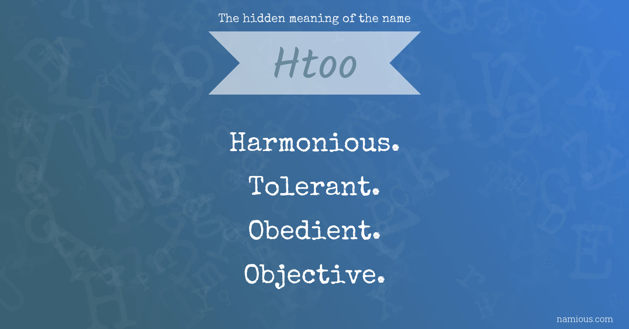 The hidden meaning of the name Htoo