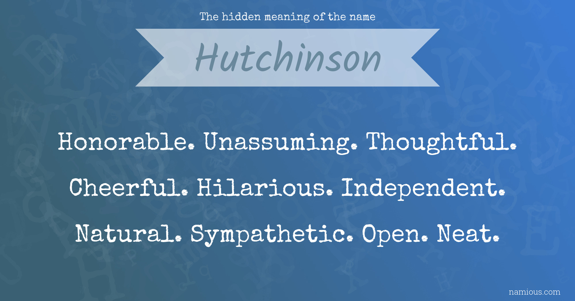 The hidden meaning of the name Hutchinson | Namious