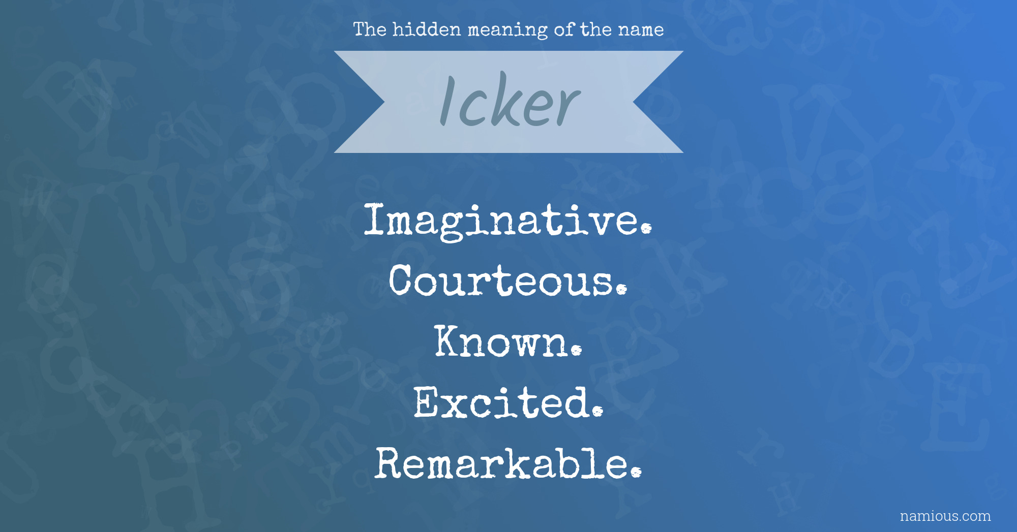 The hidden meaning of the name Icker