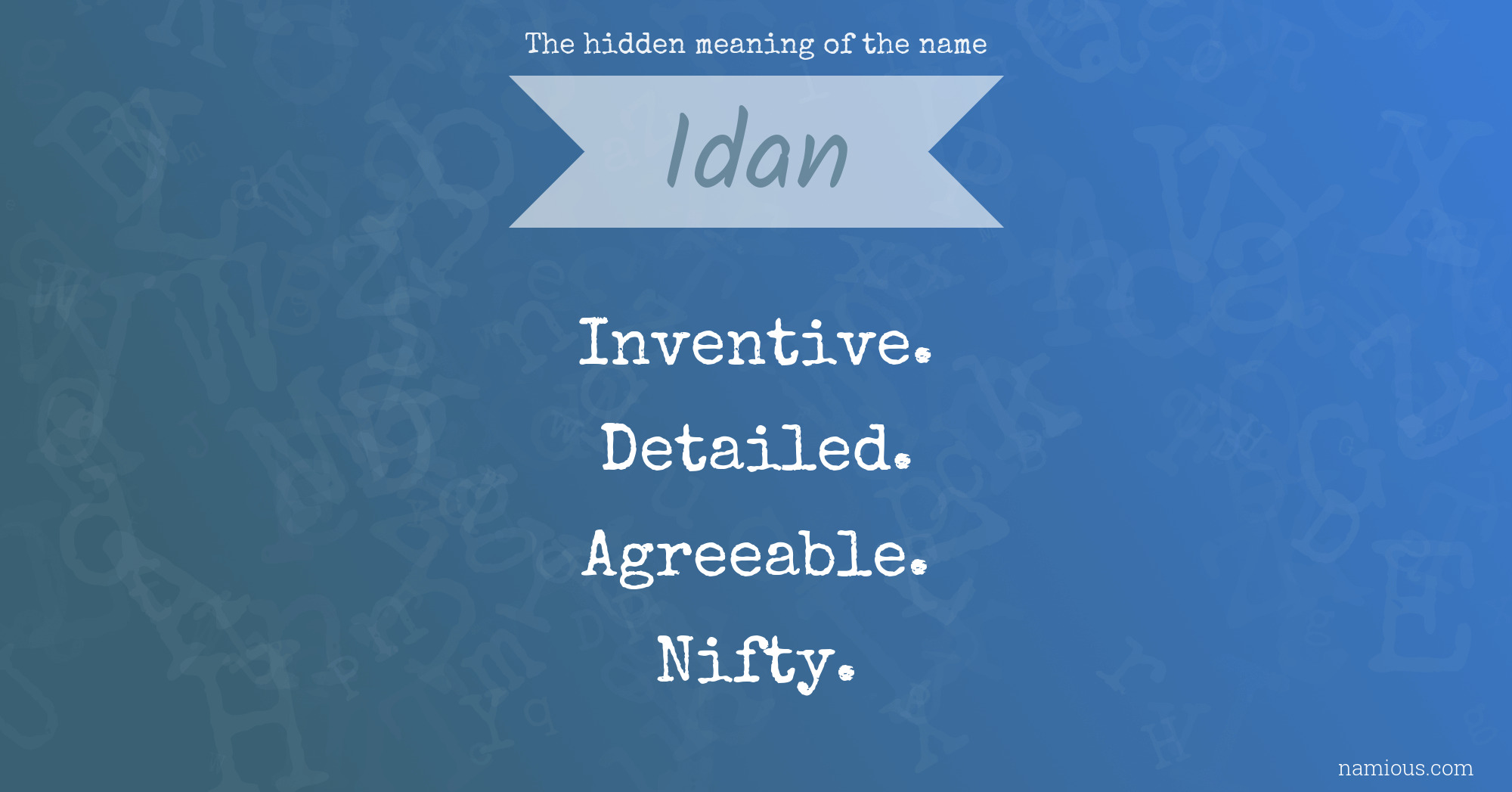 The hidden meaning of the name Idan