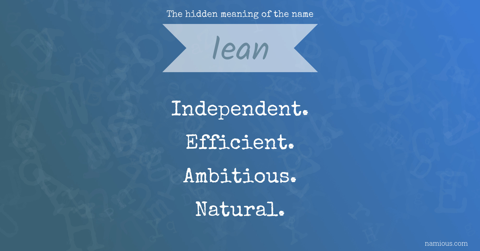 The hidden meaning of the name Iean