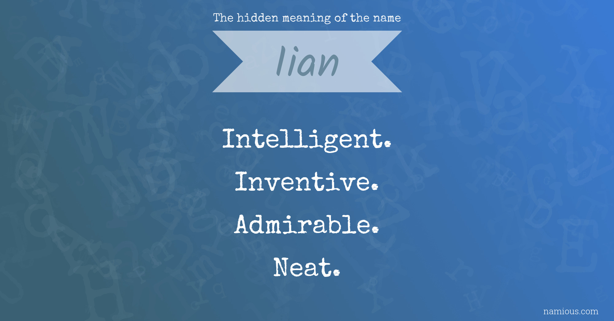 The hidden meaning of the name Iian