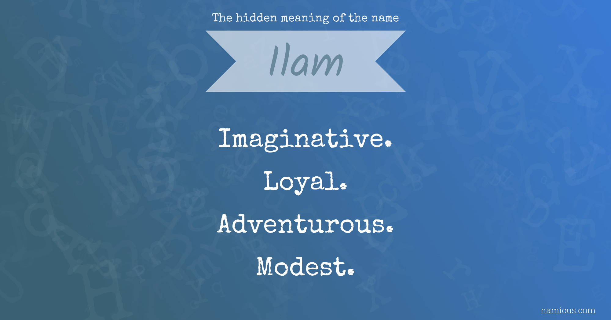 The hidden meaning of the name Ilam