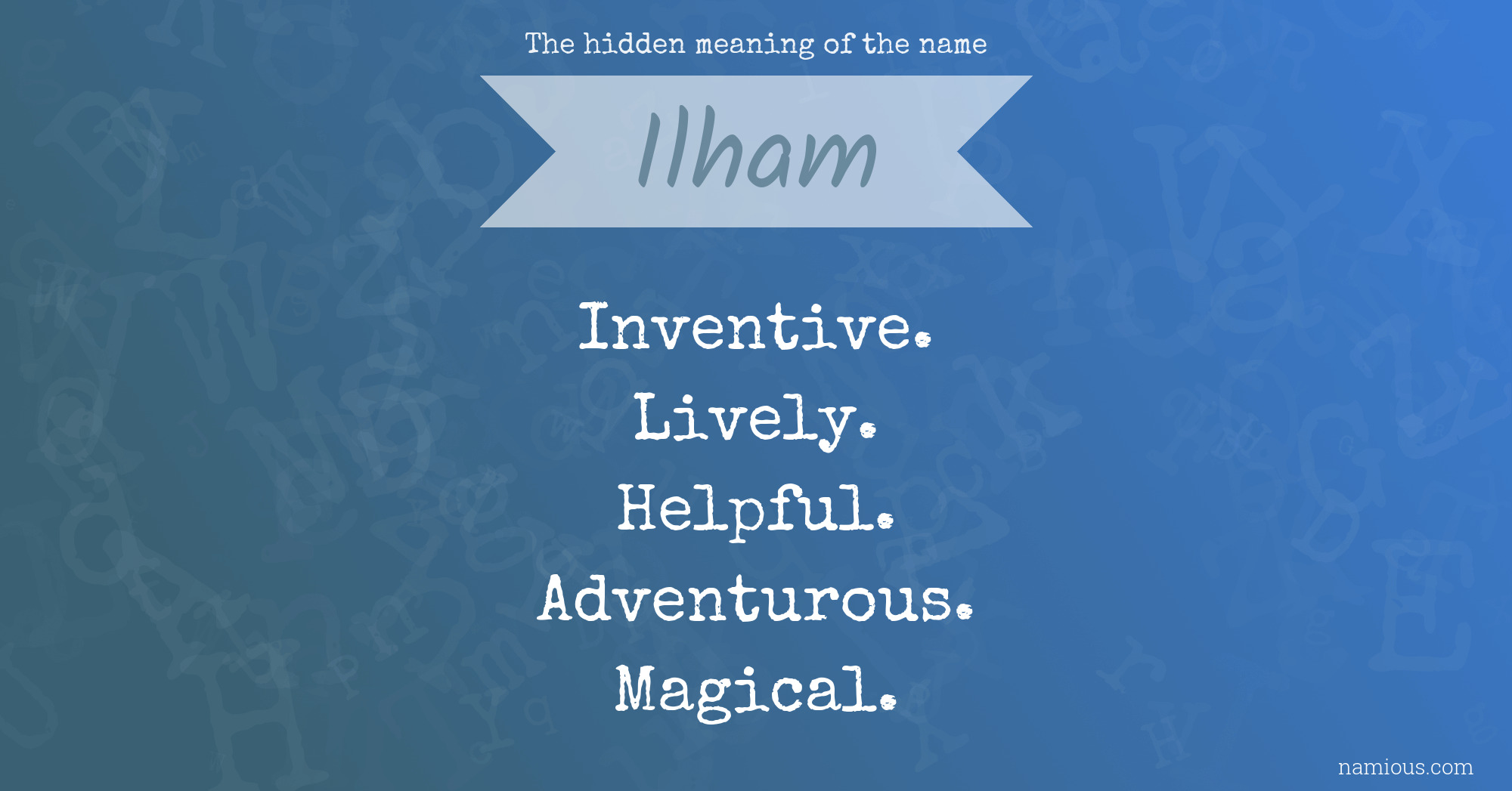 The hidden meaning of the name Ilham