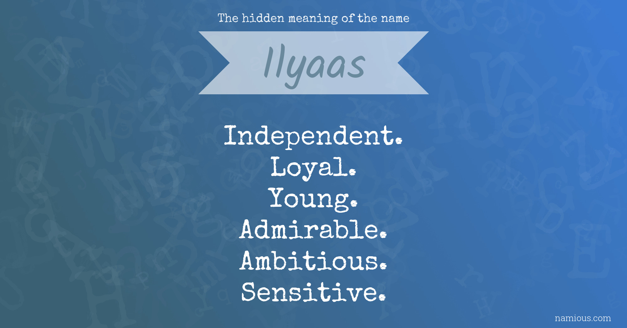 The hidden meaning of the name Ilyaas