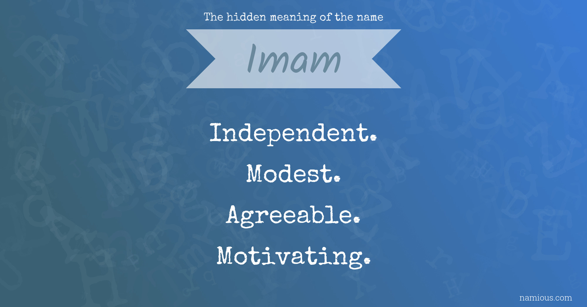 The hidden meaning of the name Imam