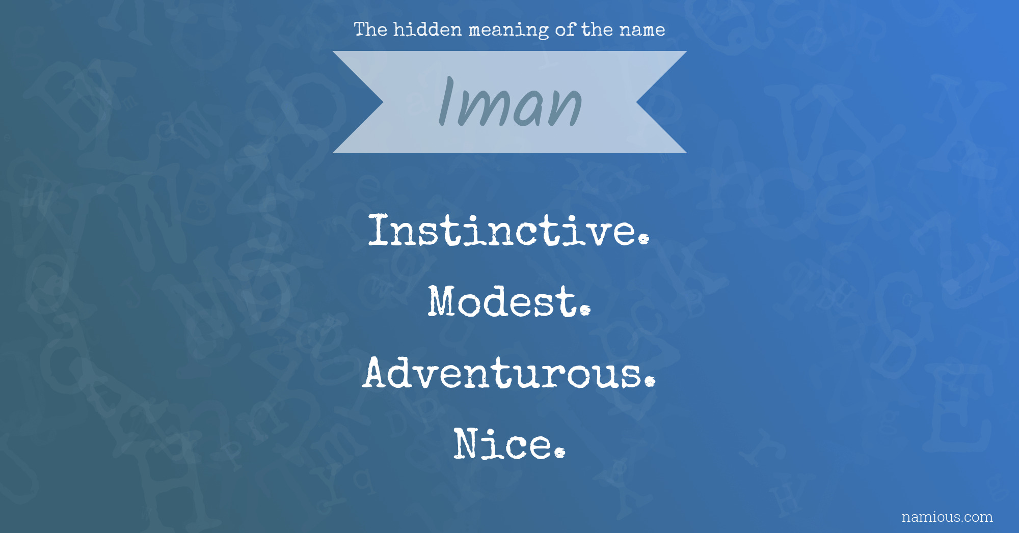 The hidden meaning of the name Iman