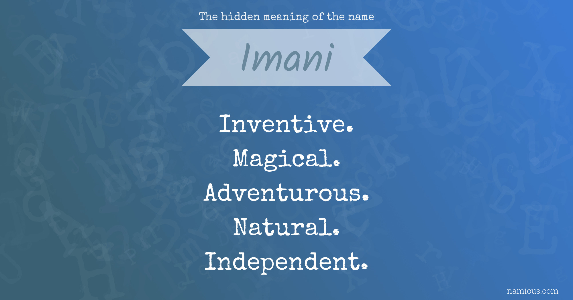 The hidden meaning of the name Imani