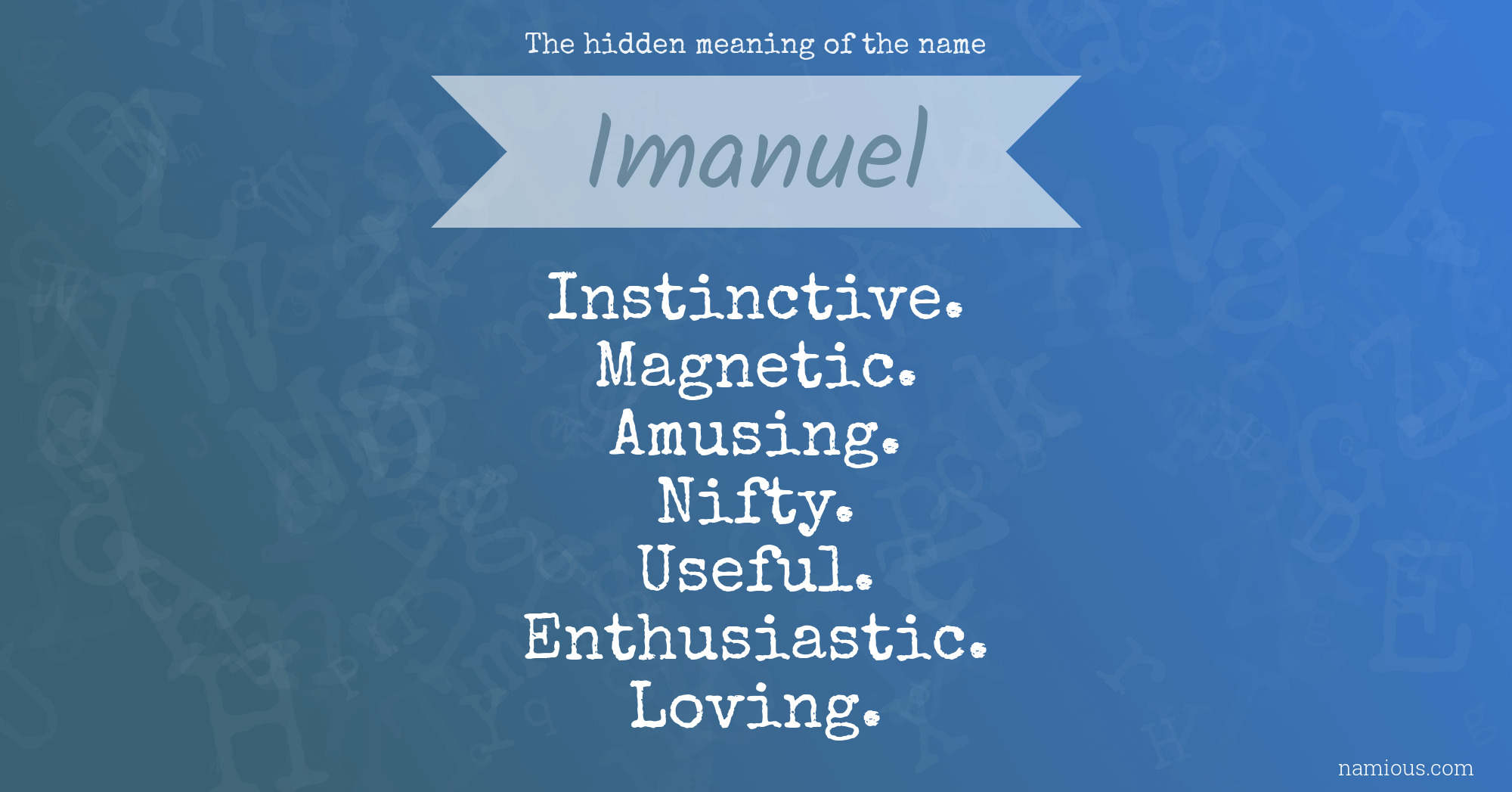 The hidden meaning of the name Imanuel