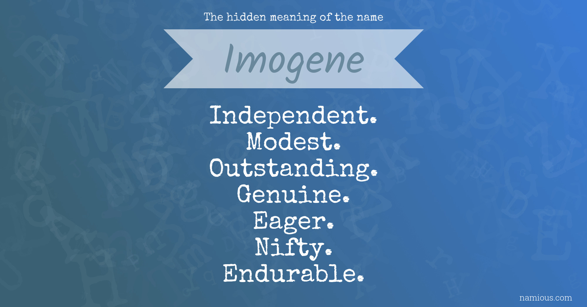 The hidden meaning of the name Imogene