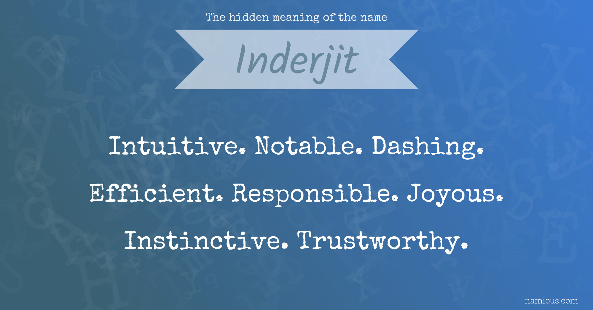 The hidden meaning of the name Inderjit