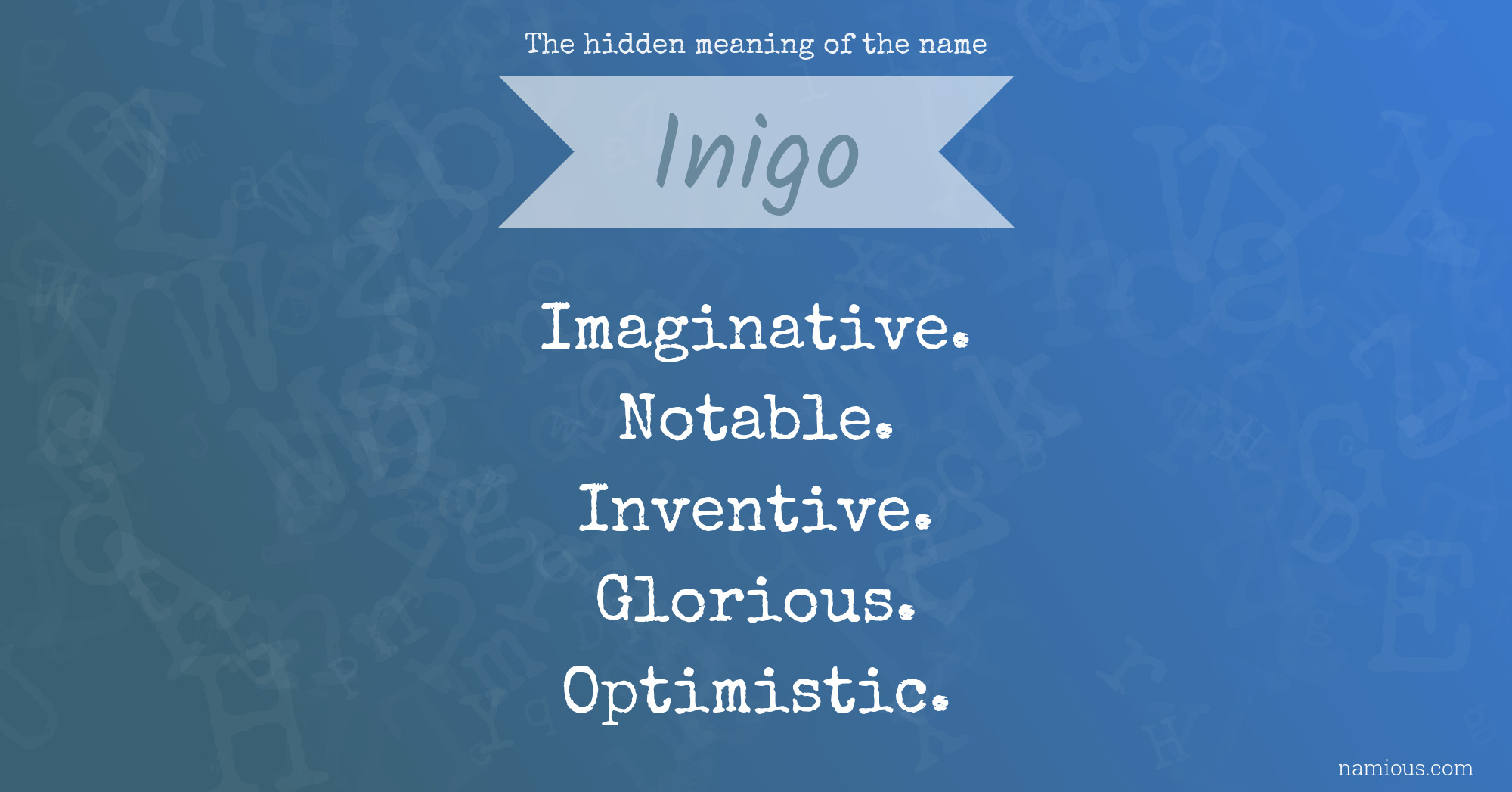 The hidden meaning of the name Inigo