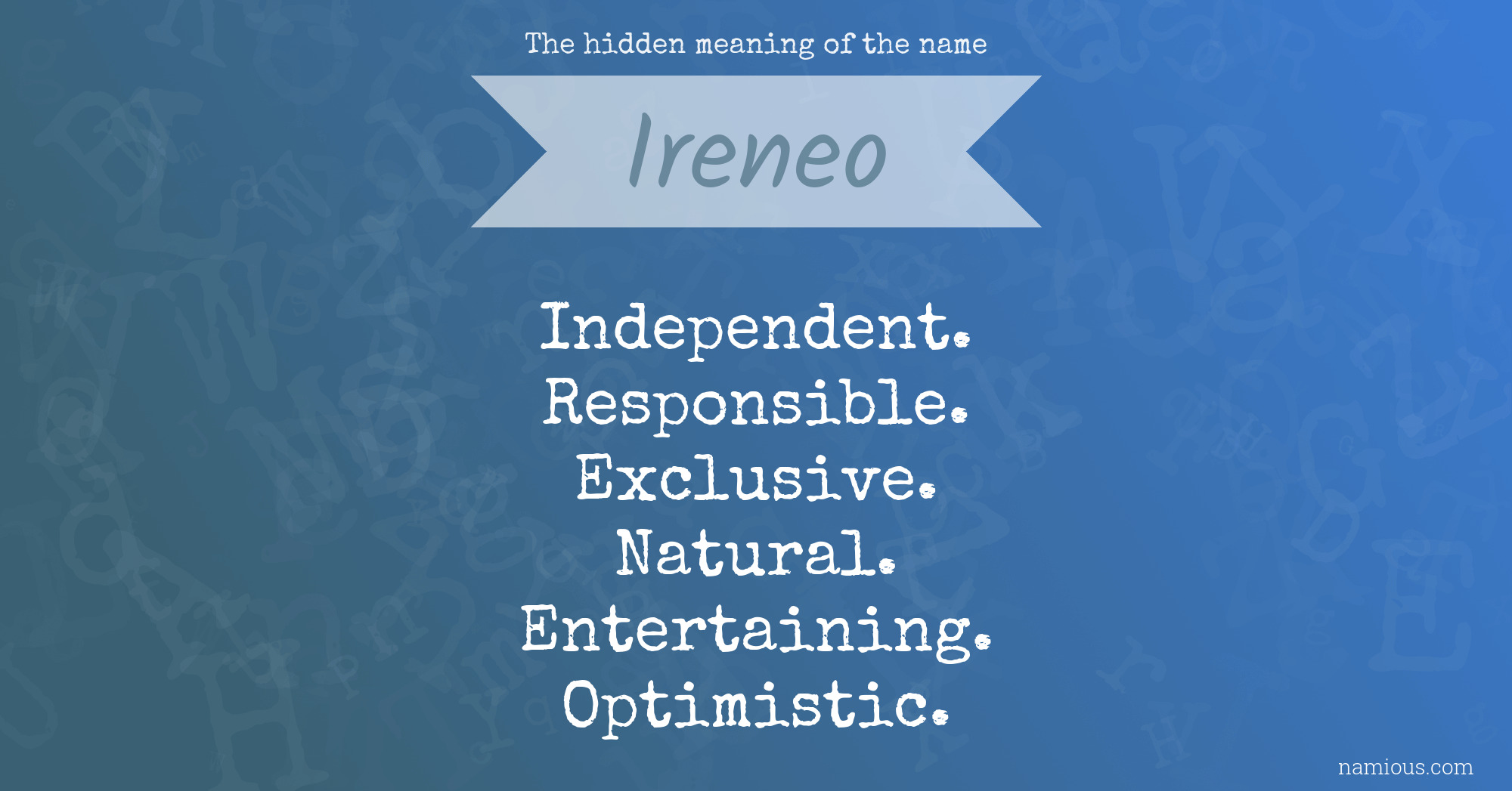 The hidden meaning of the name Ireneo