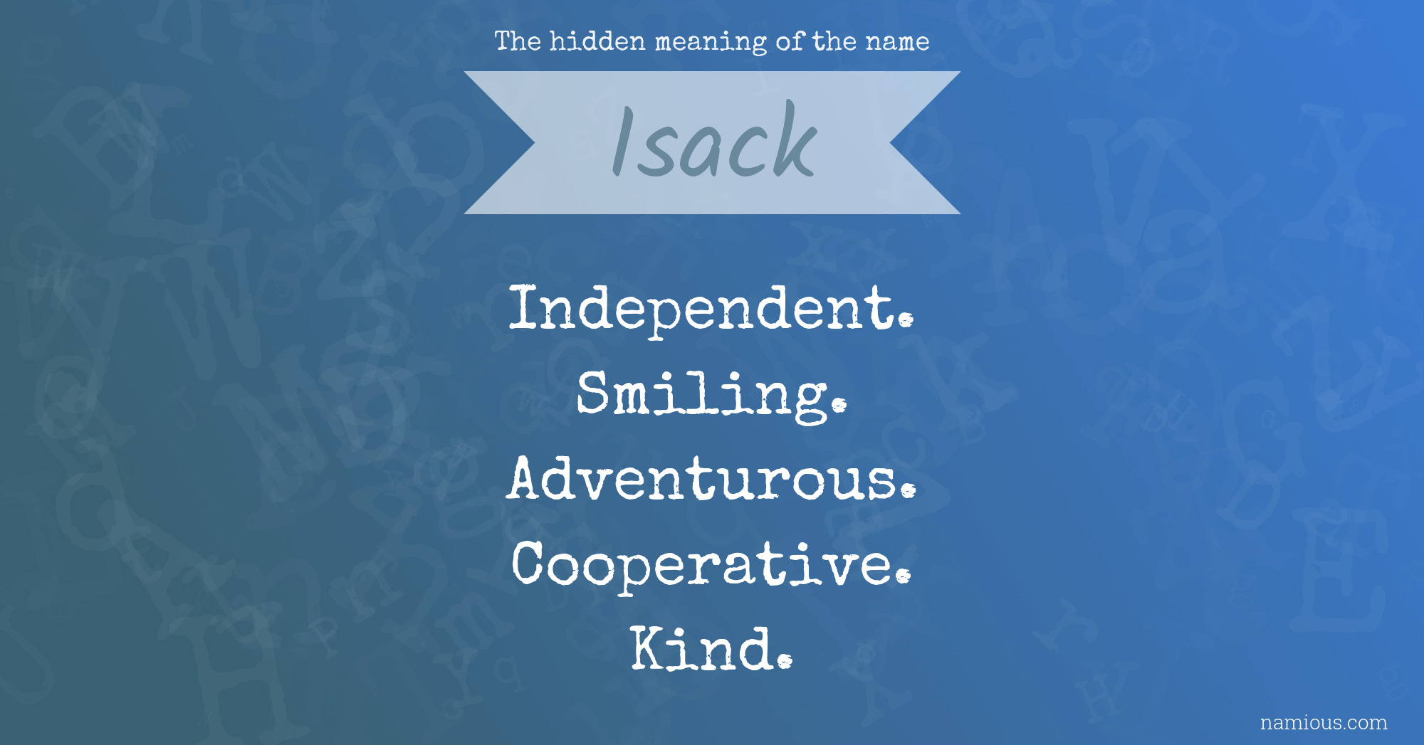 The hidden meaning of the name Isack