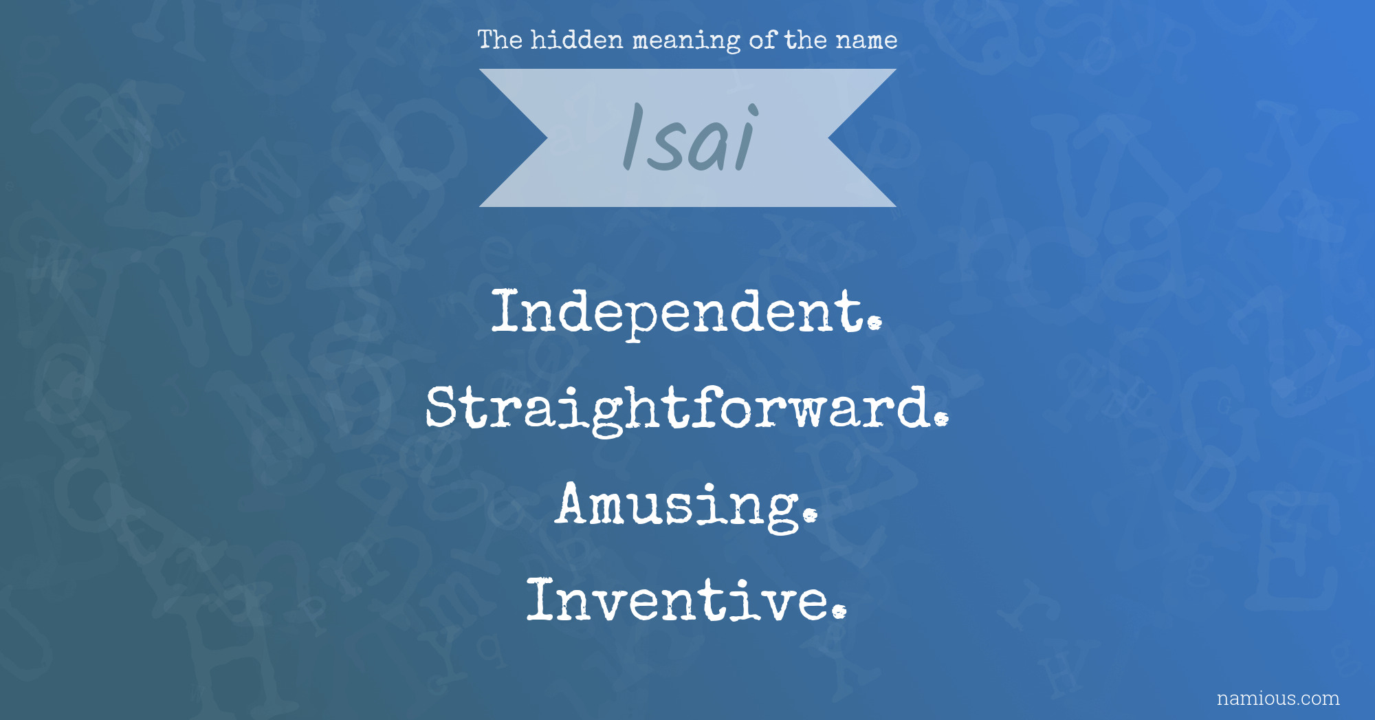 The hidden meaning of the name Isai