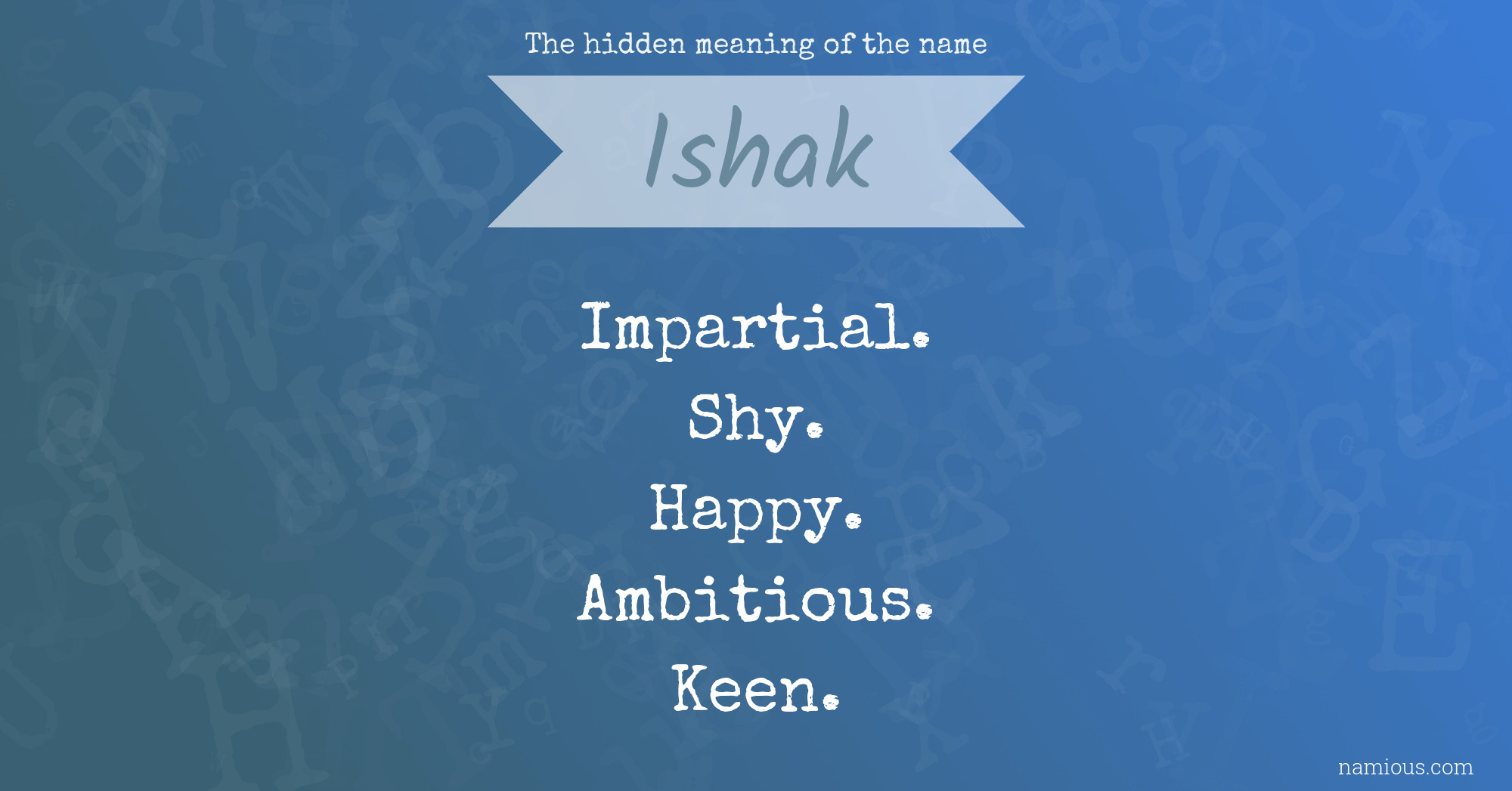 The hidden meaning of the name Ishak