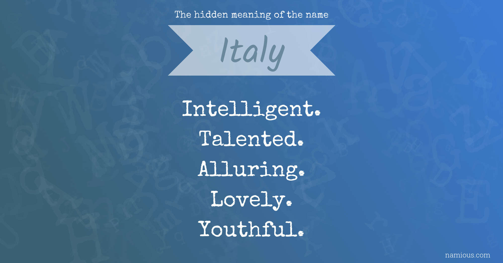 The hidden meaning of the name Italy