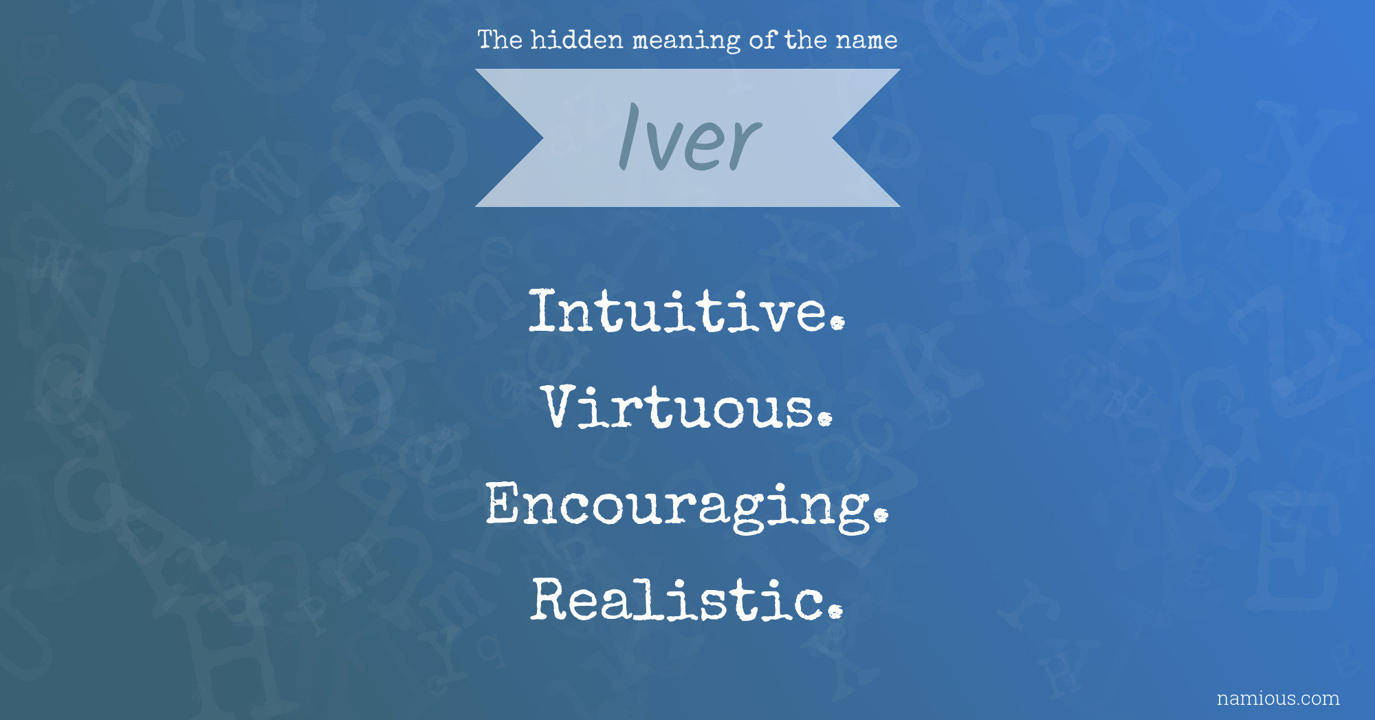 The hidden meaning of the name Iver