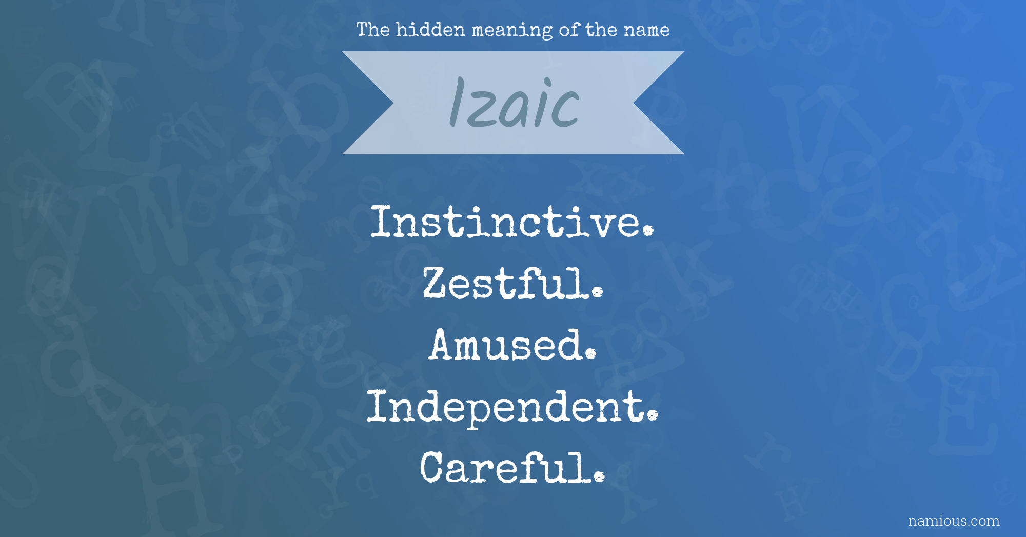 The hidden meaning of the name Izaic