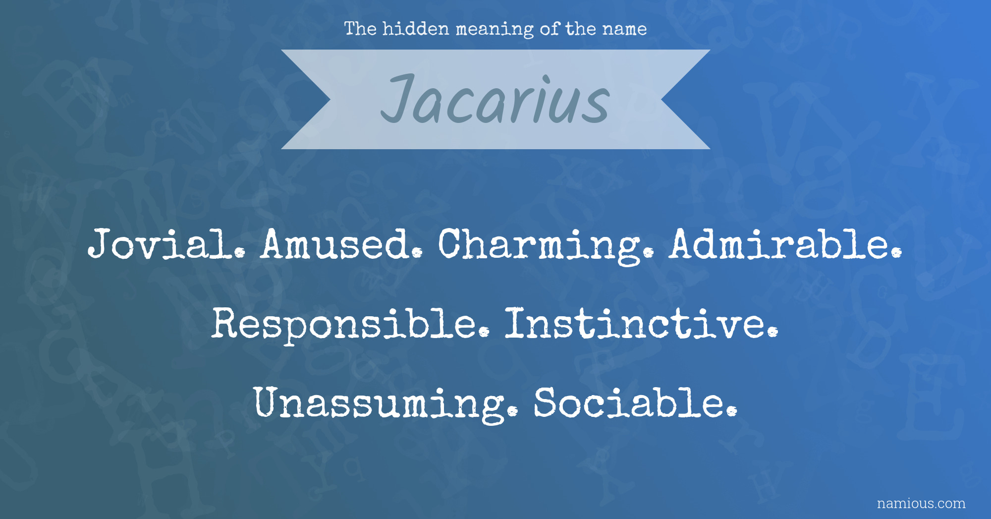 The hidden meaning of the name Jacarius