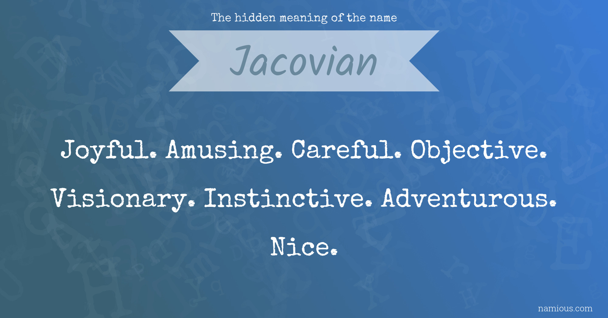 The hidden meaning of the name Jacovian