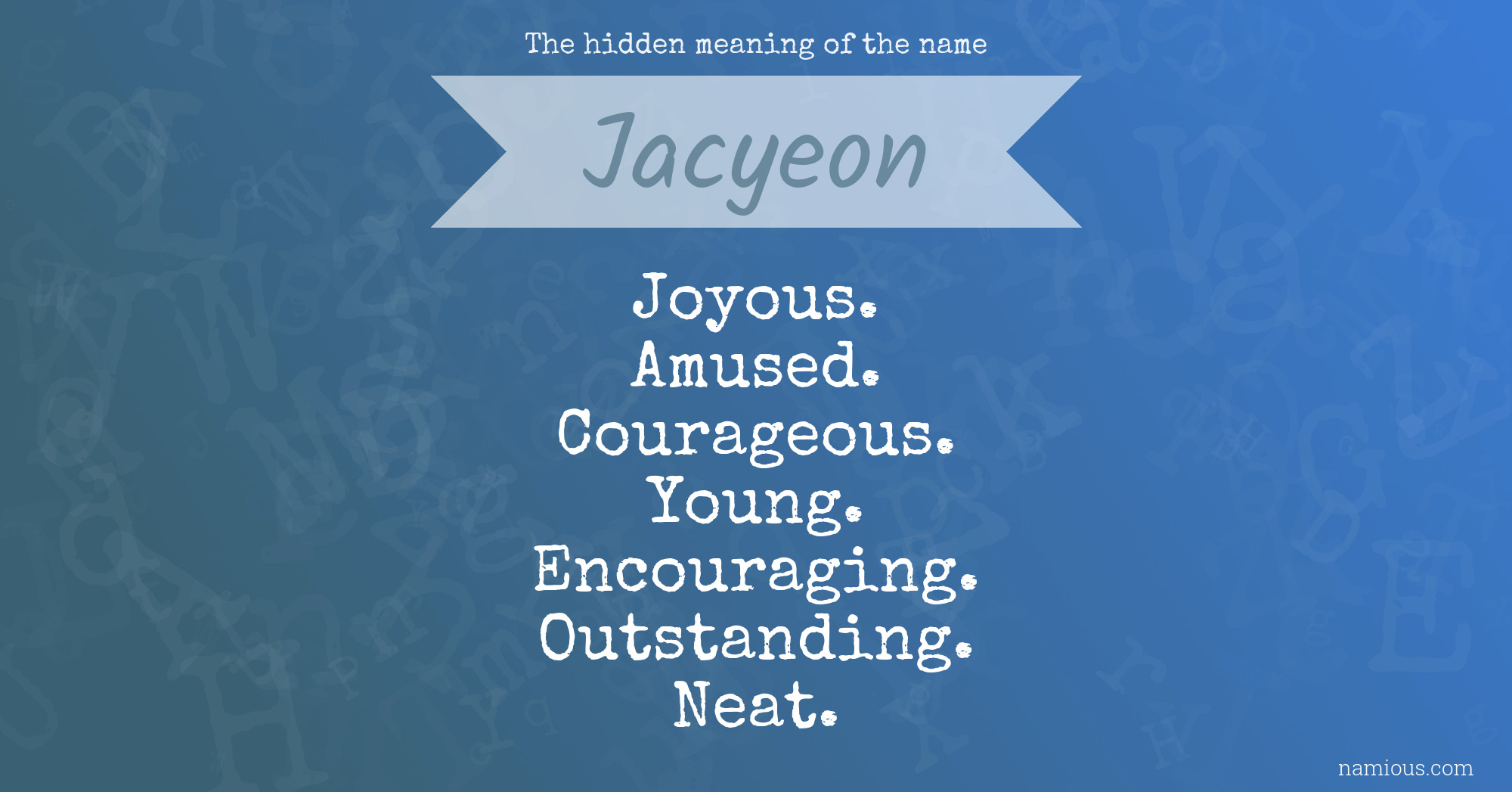 The hidden meaning of the name Jacyeon