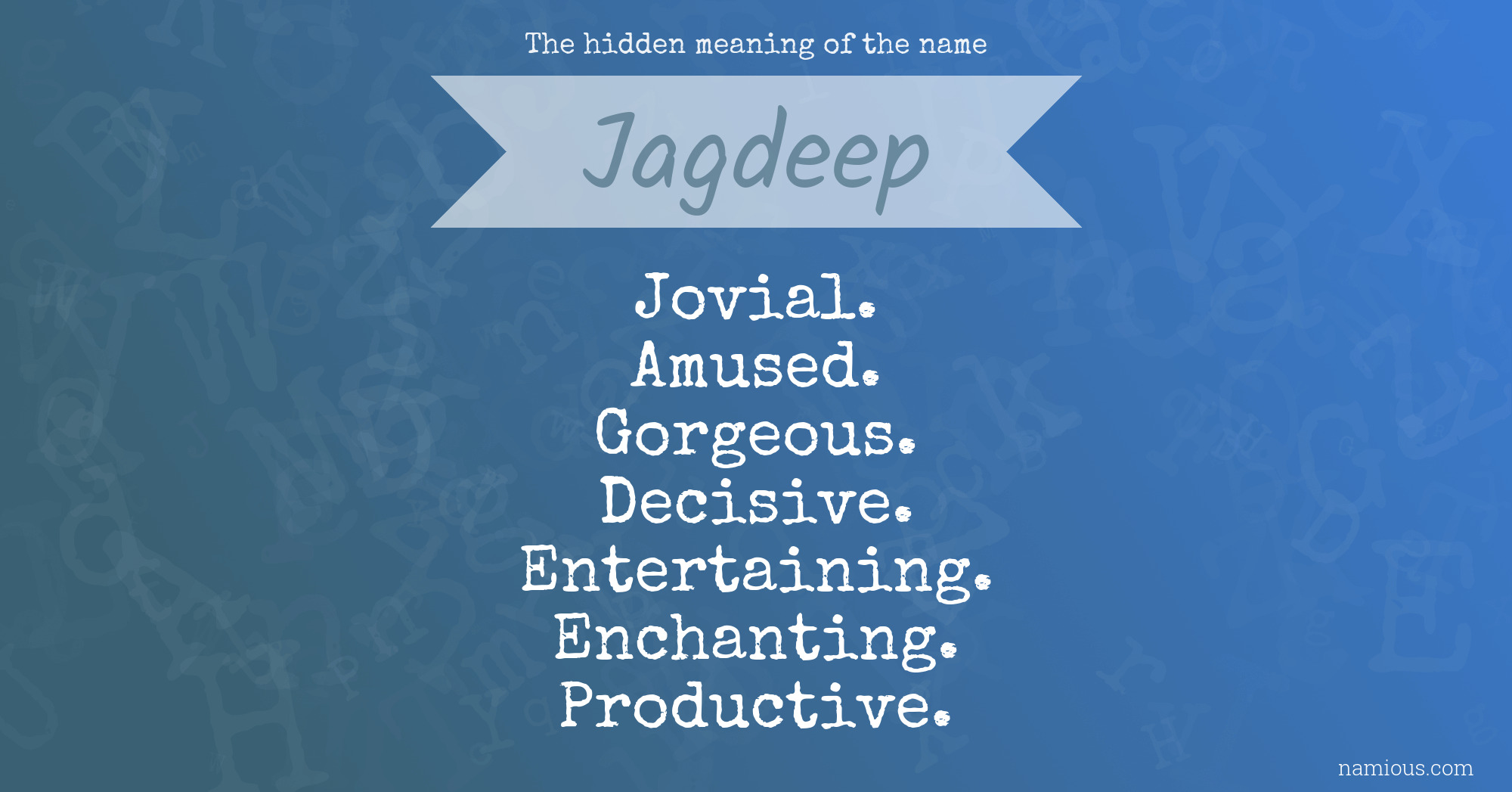 The hidden meaning of the name Jagdeep