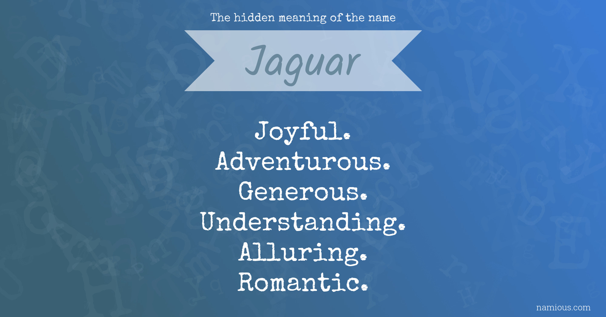 The hidden meaning of the name Jaguar