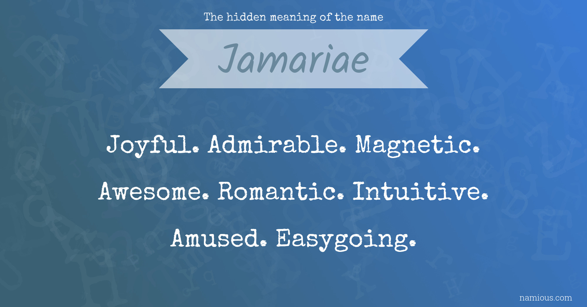 The hidden meaning of the name Jamariae