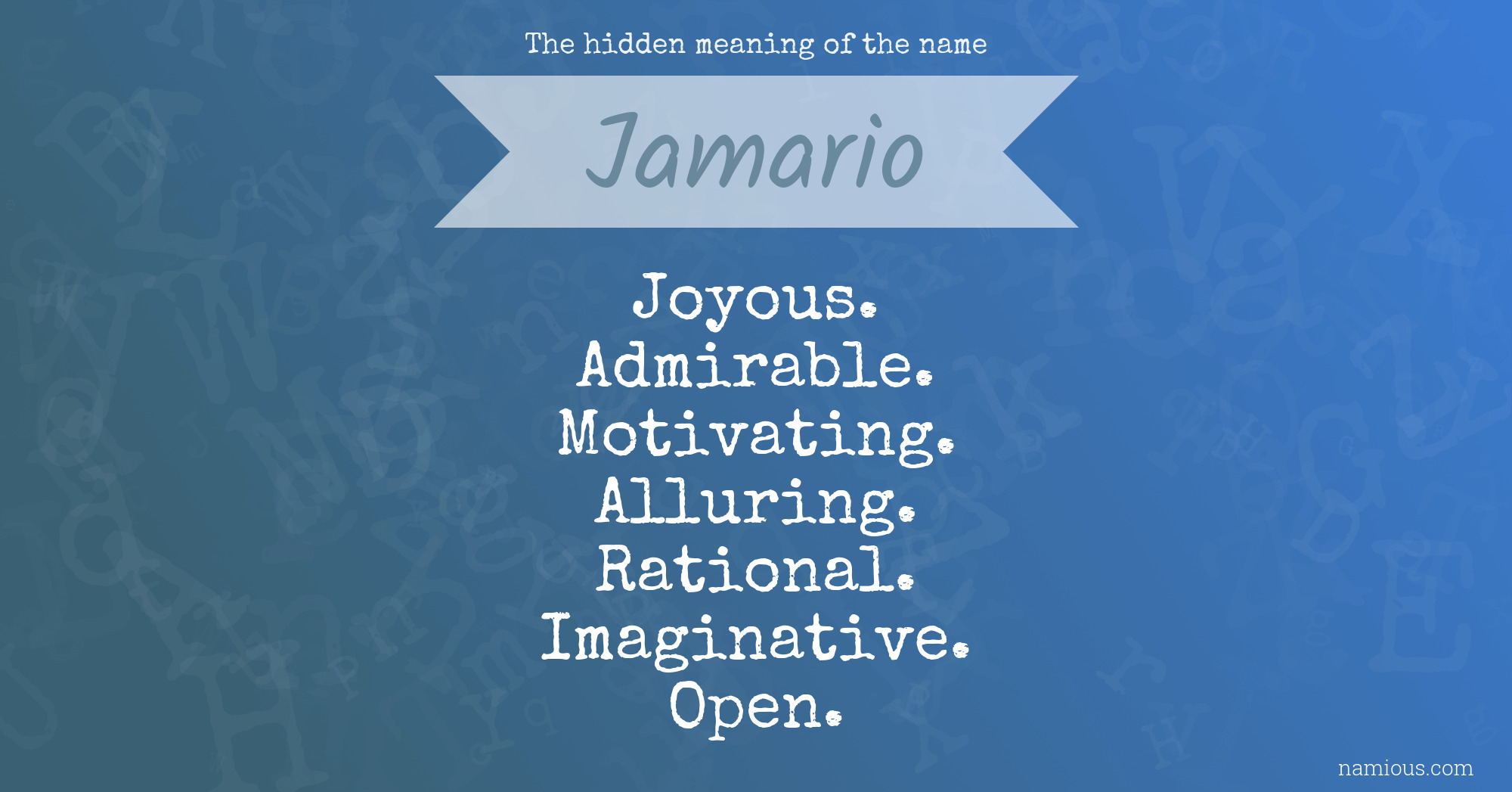 The hidden meaning of the name Jamario