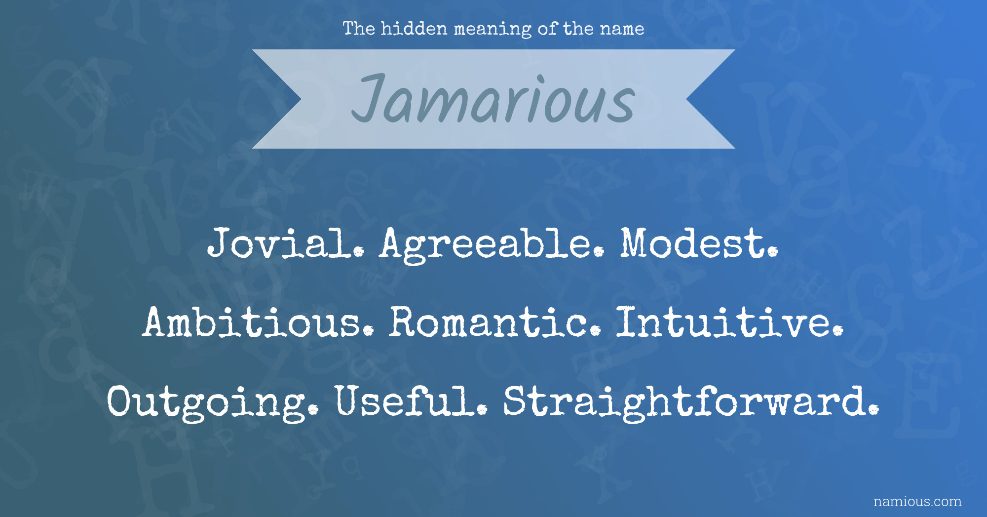 The hidden meaning of the name Jamarious