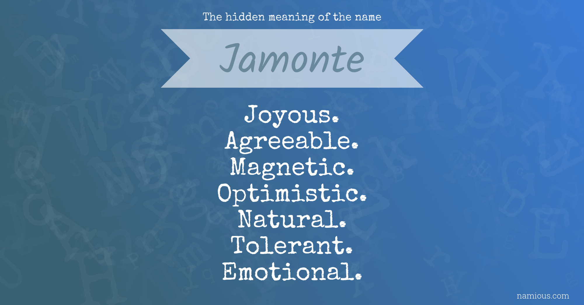 The hidden meaning of the name Jamonte