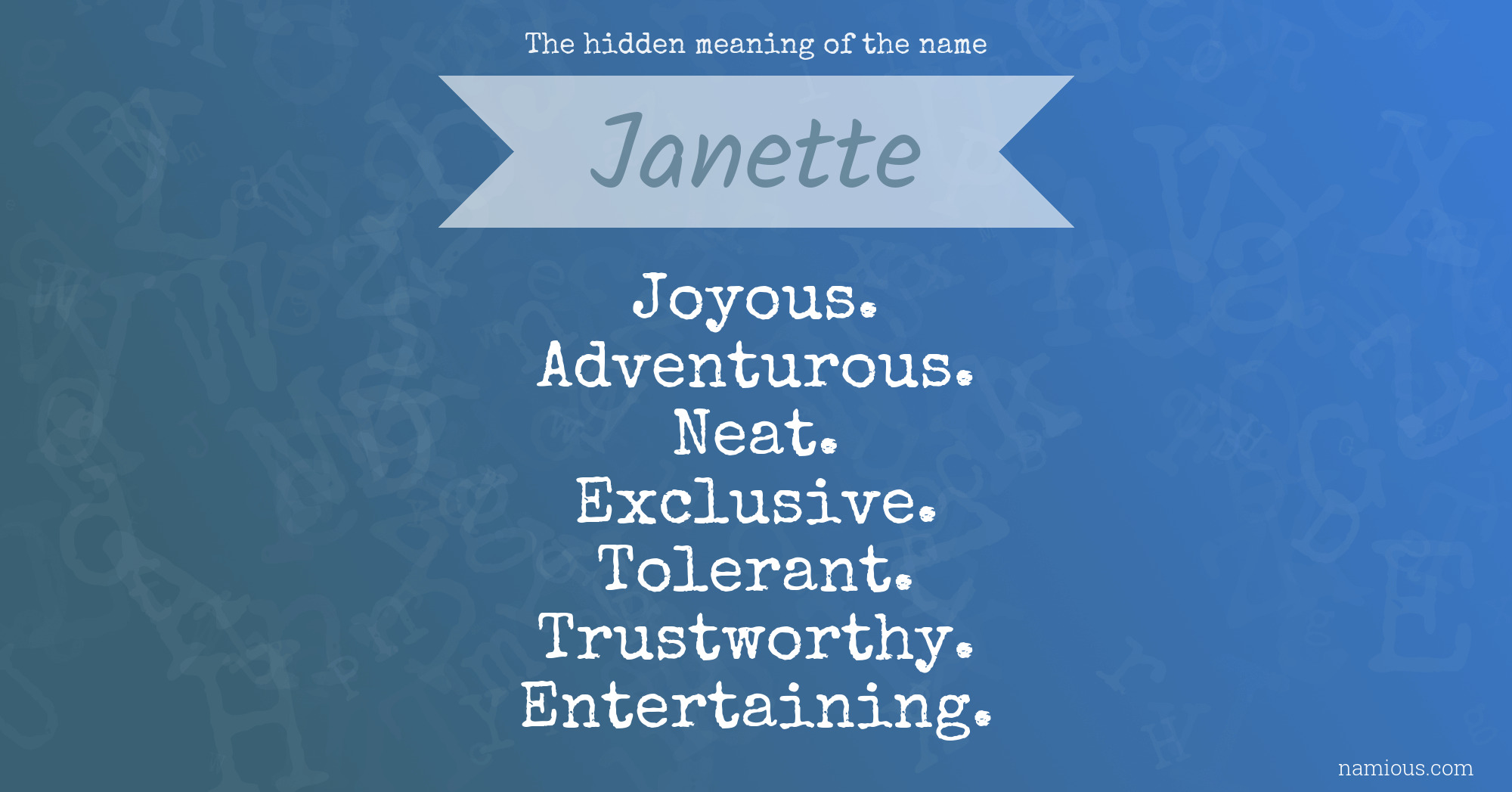 The hidden meaning of the name Janette