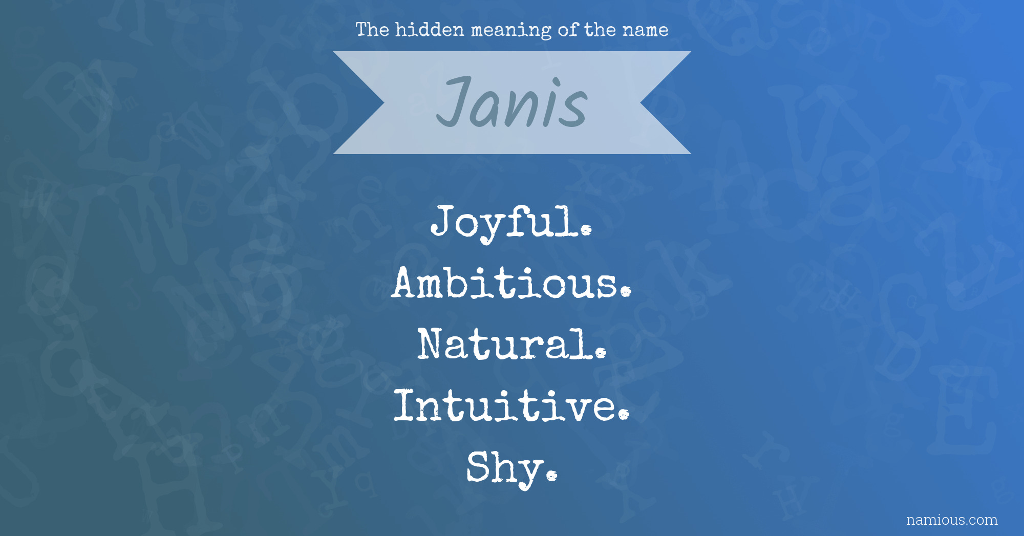 The hidden meaning of the name Janis