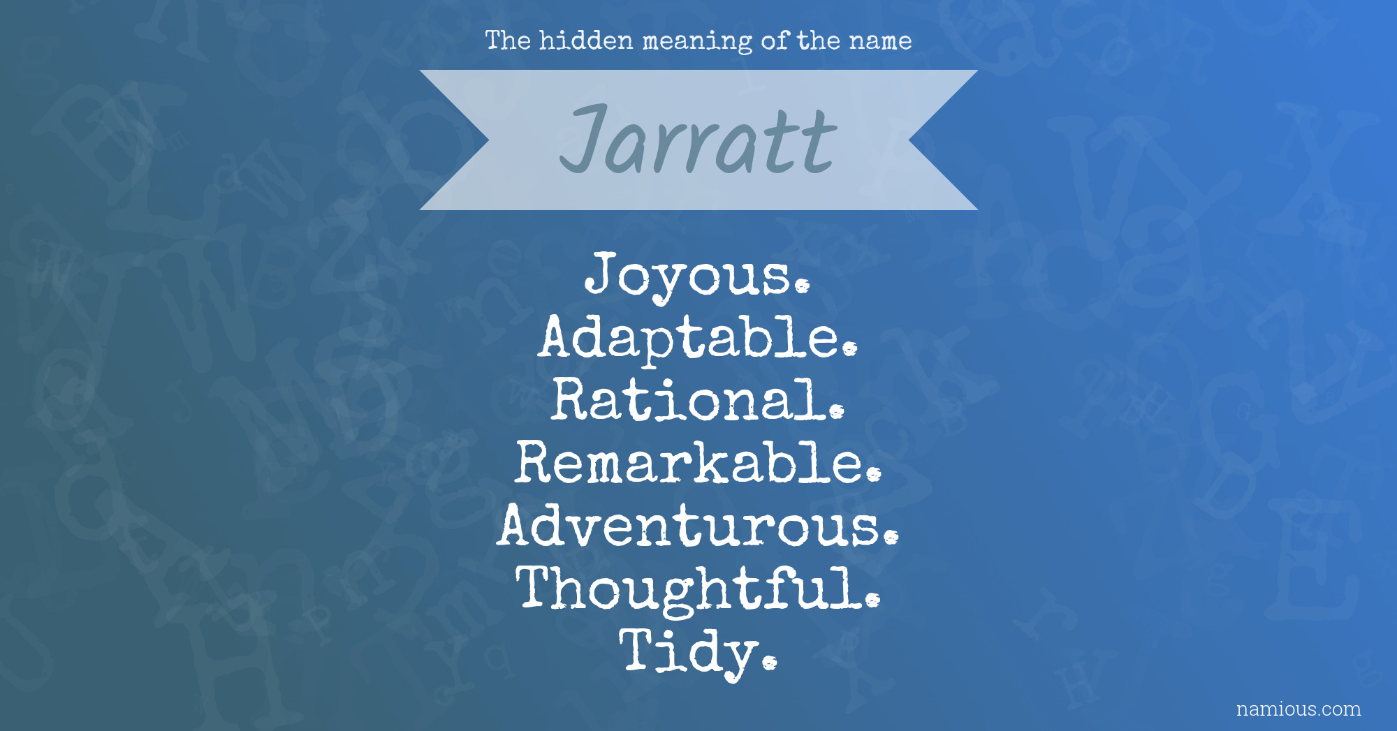 The hidden meaning of the name Jarratt