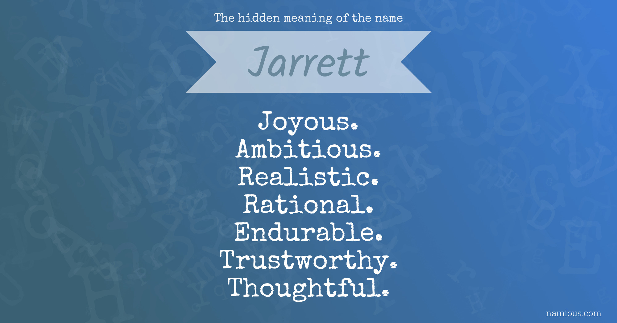 The hidden meaning of the name Jarrett