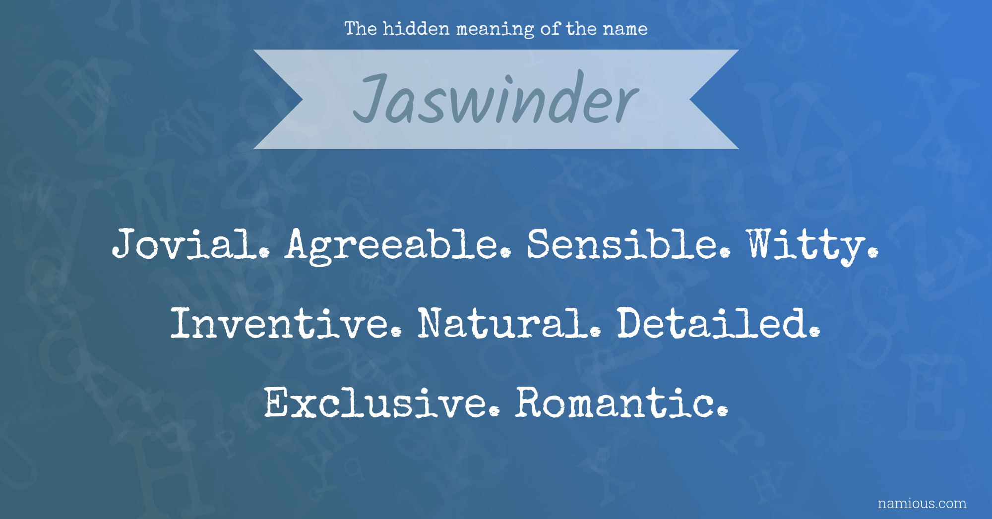 The hidden meaning of the name Jaswinder