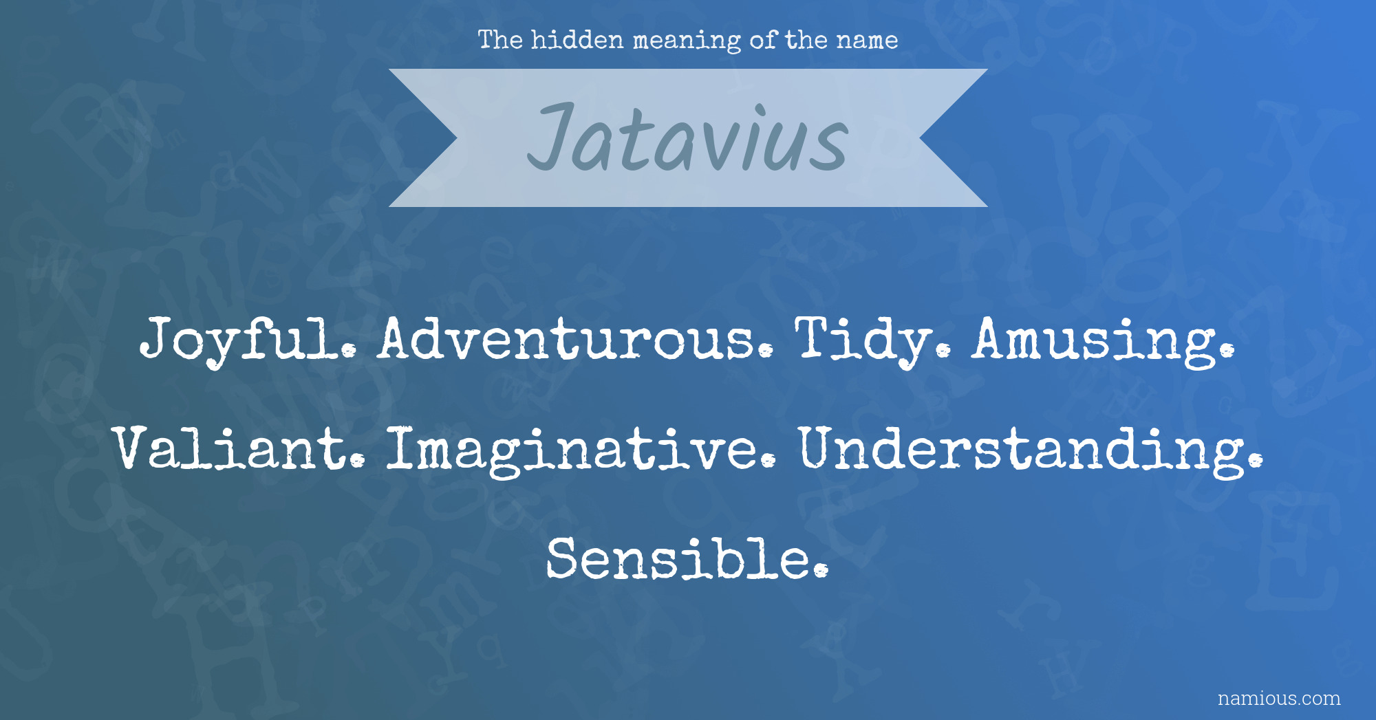 The hidden meaning of the name Jatavius