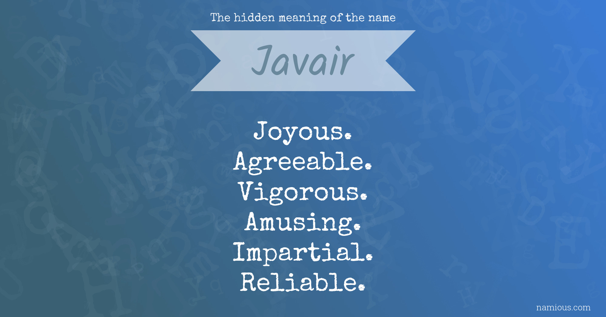 The hidden meaning of the name Javair