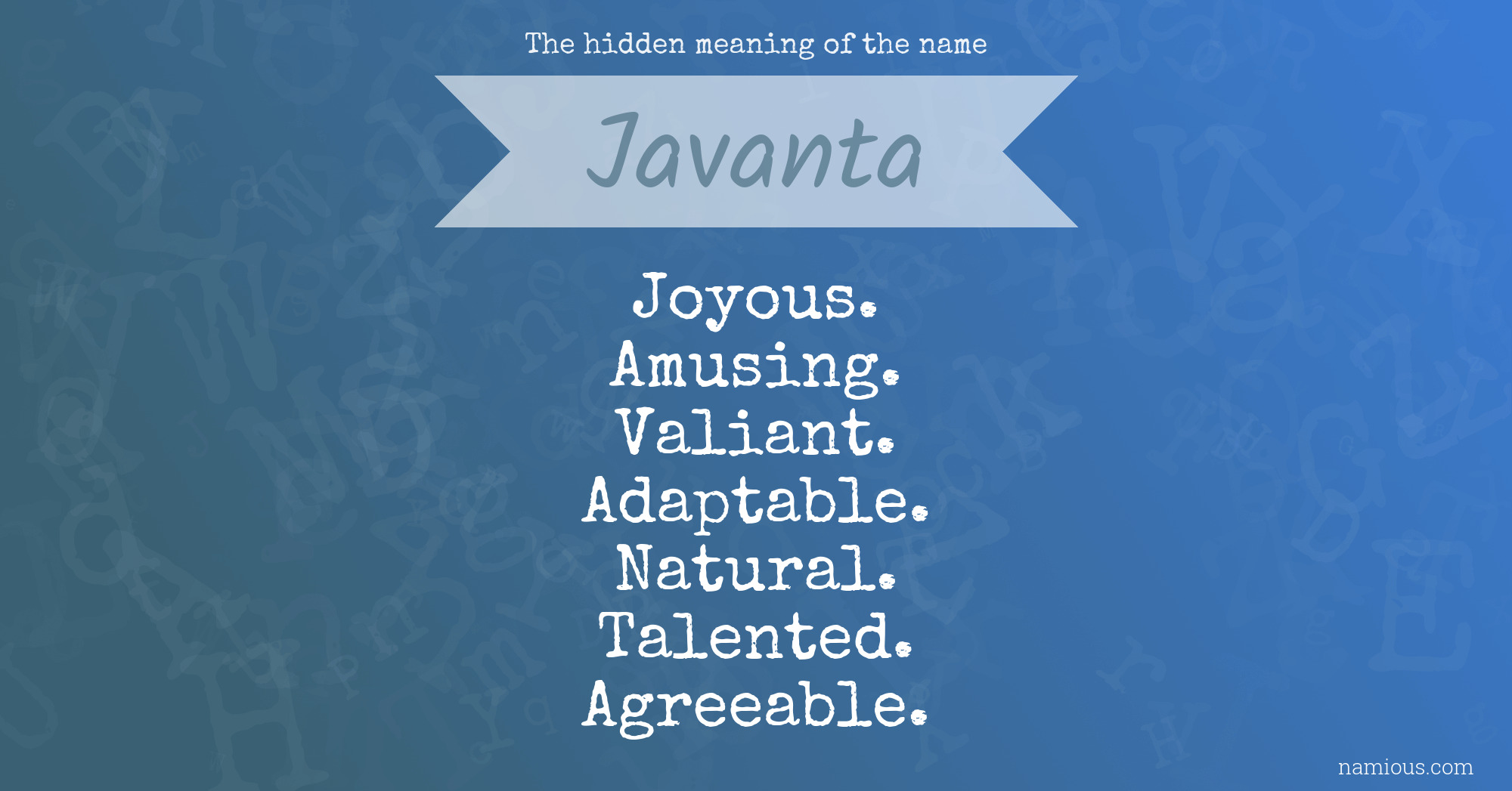 The hidden meaning of the name Javanta