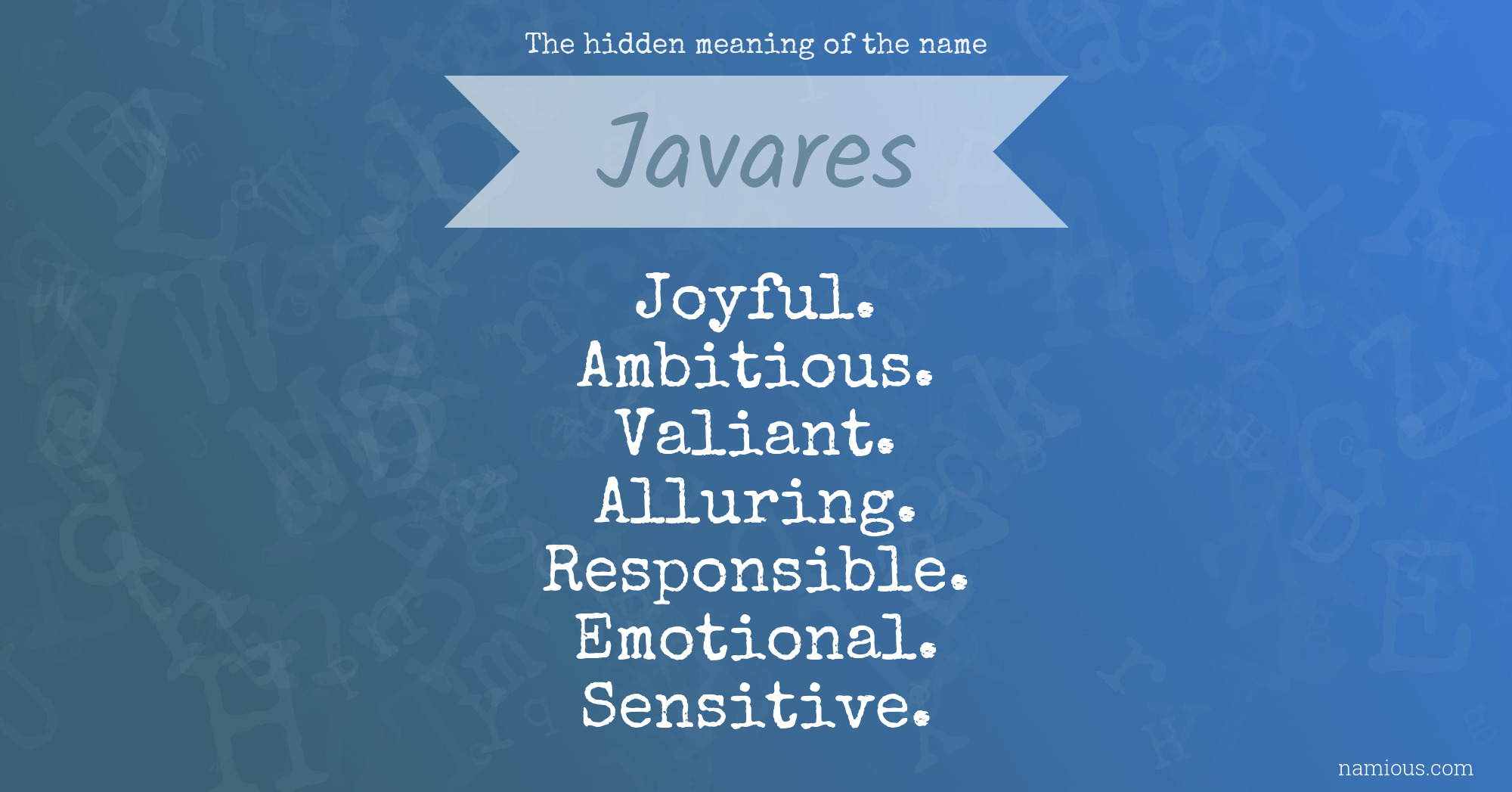 The hidden meaning of the name Javares