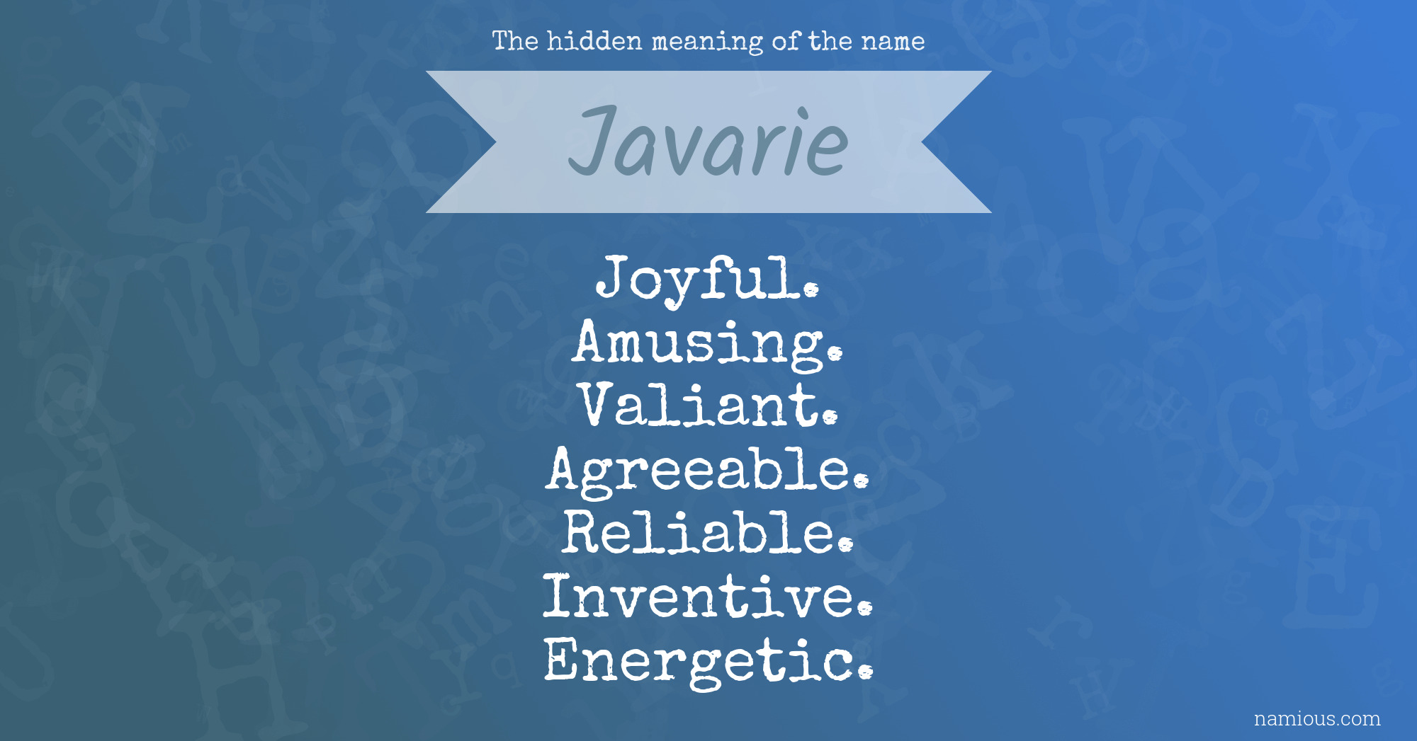 The hidden meaning of the name Javarie