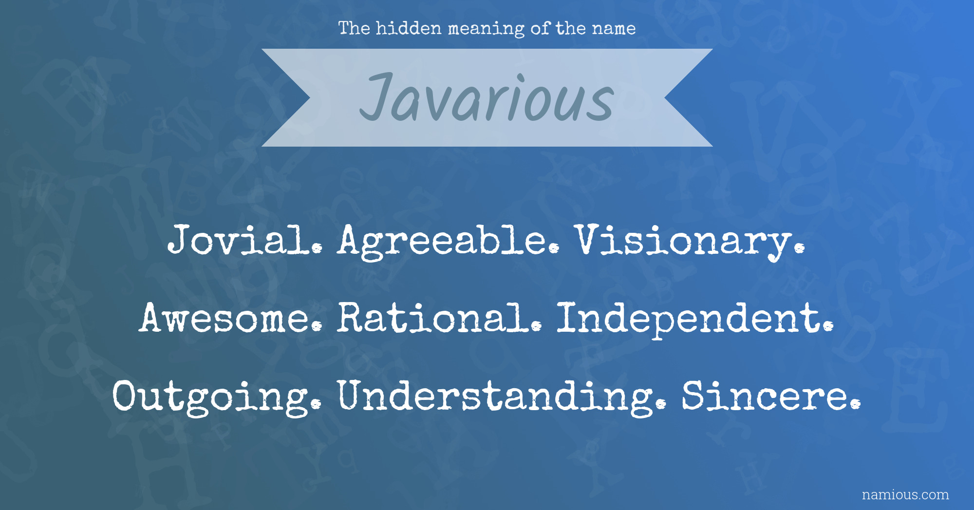 The hidden meaning of the name Javarious