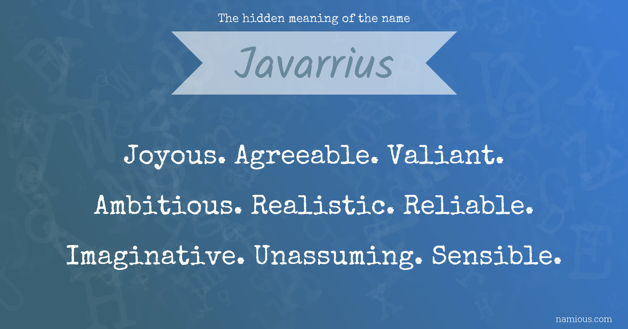 The hidden meaning of the name Javarrius