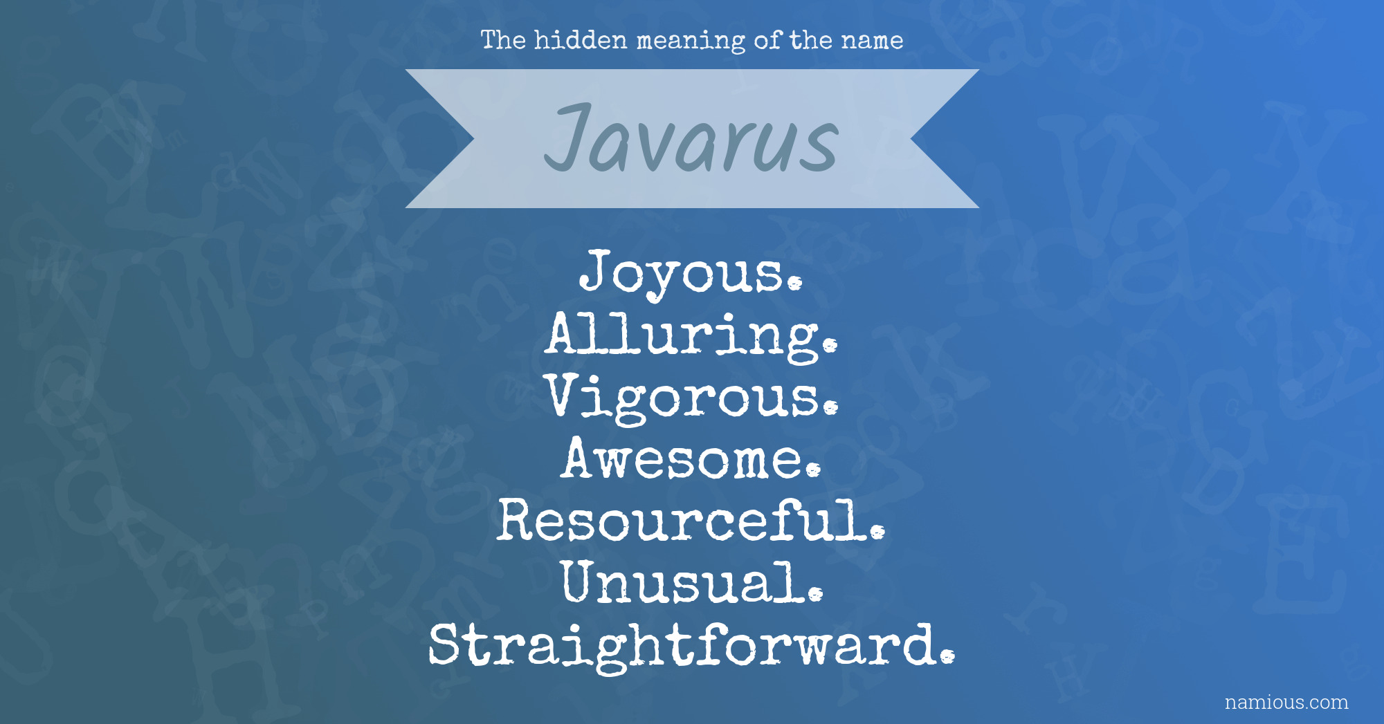 The hidden meaning of the name Javarus