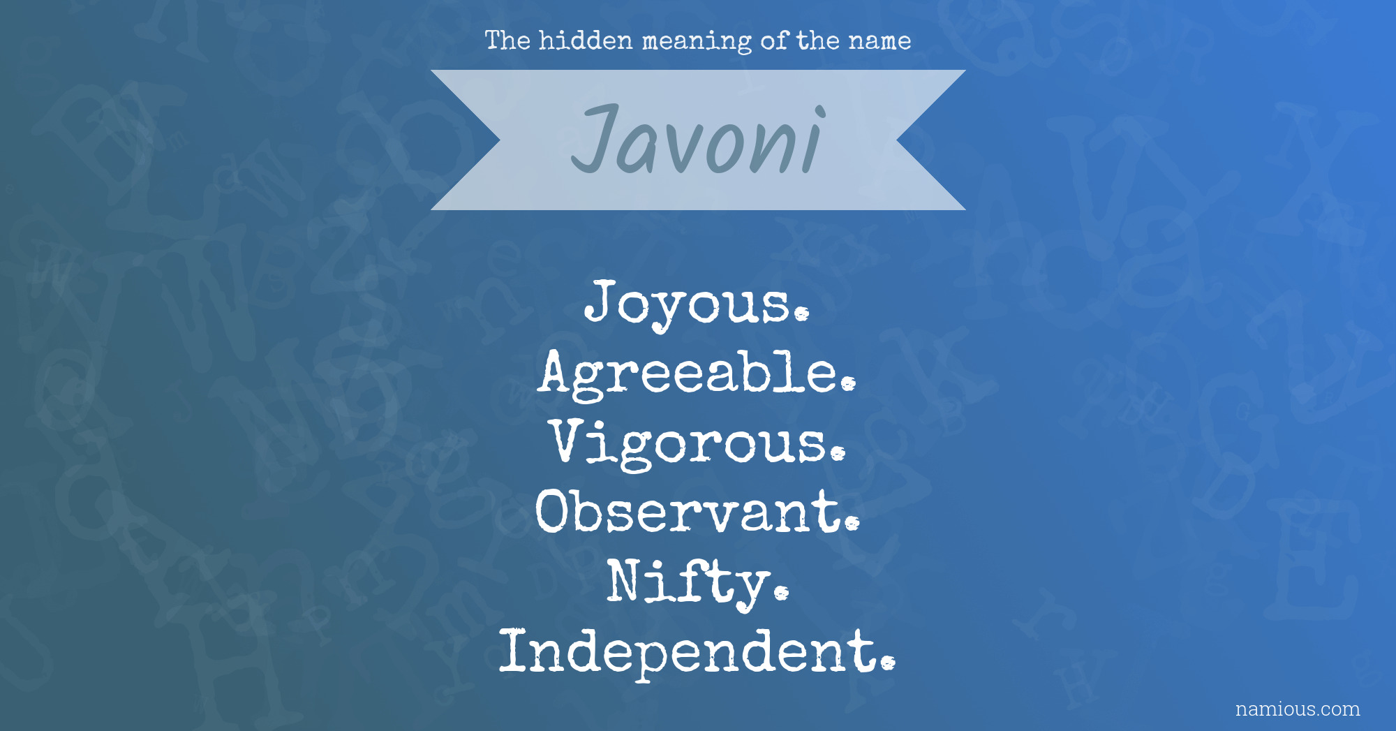 The hidden meaning of the name Javoni